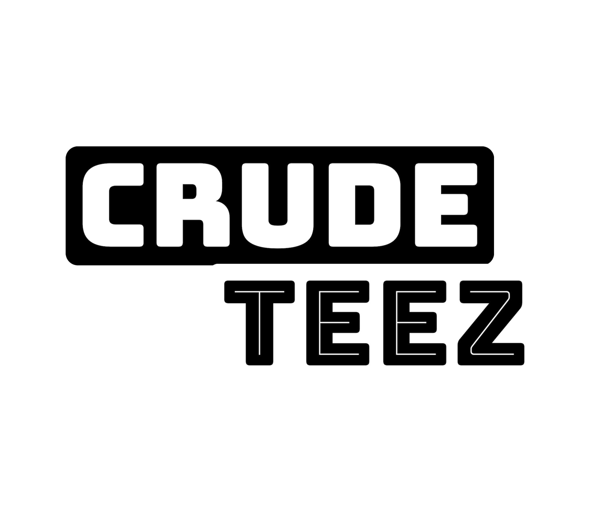 CrudeTeez